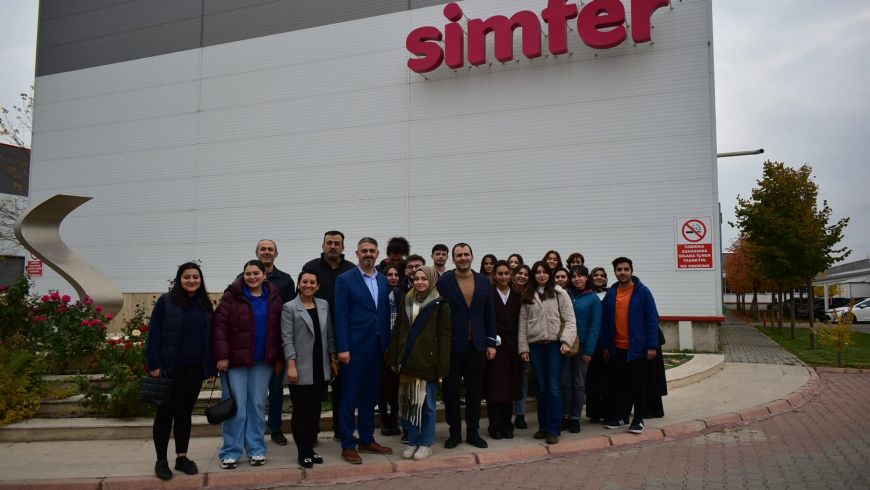 Teknik Gezi kapsamında üniversite-sanayi birlikteliği çerçevesinde işbirliği içerisinde olduğumuz Sersim / Simfer - Kayseri Serbest Bölge Ziyareti