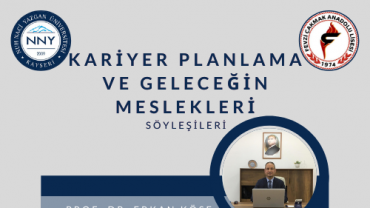 NNY Üniversitesi Mühendislik Fakültesi Dekanı Prof. Dr. Erkan KÖSE, 9 Mart 2022 Saat: 14:00' da Fevzi Çakmak Anadolu Lisesi öğrencileri ile buluşuyor.