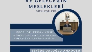 NNY Üniversitesi Mühendislik Fakültesi Dekanı Prof. Dr. Erkan KÖSE, 23 Mart 2022 Saat: 10:00' da Seyide Daloğlu Anadolu Lisesi öğrencileri ile buluşuyor.