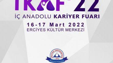 İÇ ANADOLU KARİYER FUARI (İKAF'22)